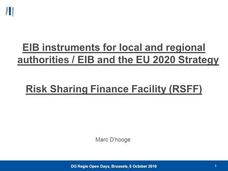 Risk Sharing Finance Facility (RSFF)