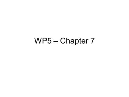 WP5 – Chapter 7. Harmonisation Harmonisation of geometry, data definitions, data models, naming ISSUES: MS deliveries are described in WP 4.1 in an enhanced.