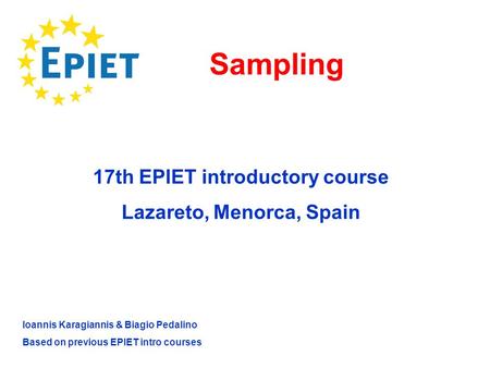 17th EPIET introductory course Lazareto, Menorca, Spain
