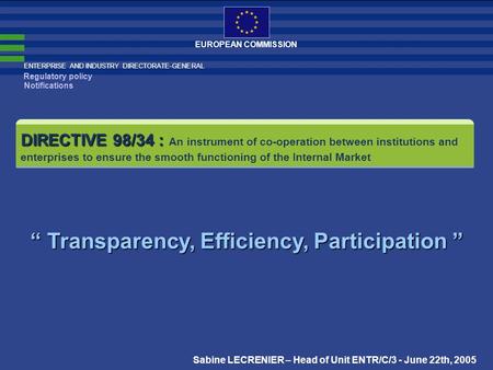“ Transparency, Efficiency, Participation ”