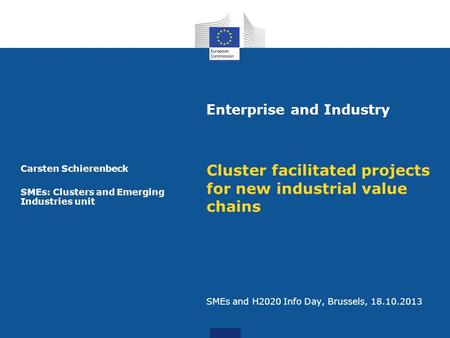 Carsten Schierenbeck SMEs: Clusters and Emerging Industries unit