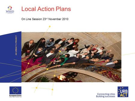 Local Action Plans On Line Session 23 rd November 2010.