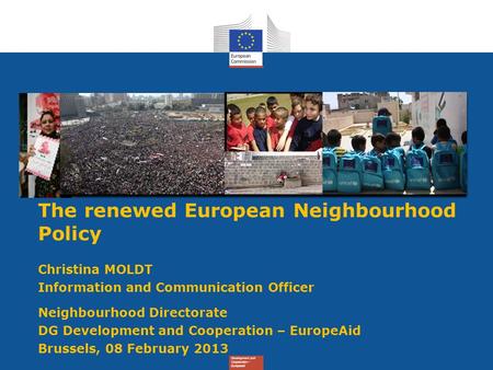 Title The renewed European Neighbourhood Policy Christina MOLDT