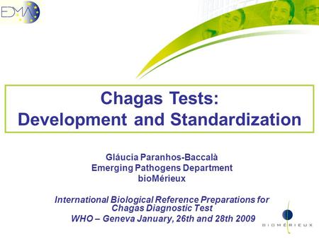 Chagas Tests: Development and Standardization