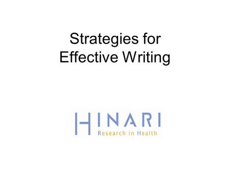 Strategies for Effective Writing.  (accessed 08/20/09)