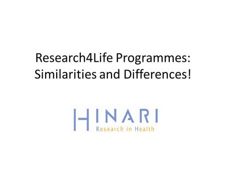 Research4Life Programmes: Similarities and Differences!