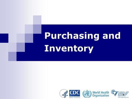Purchasing and Inventory