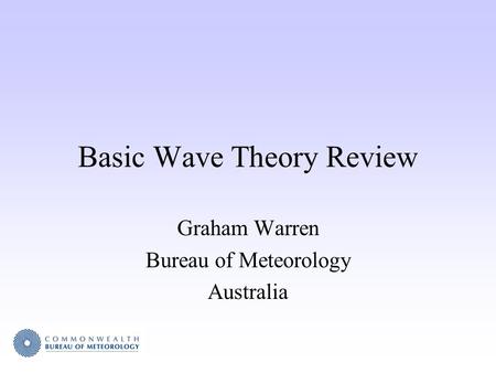 Basic Wave Theory Review