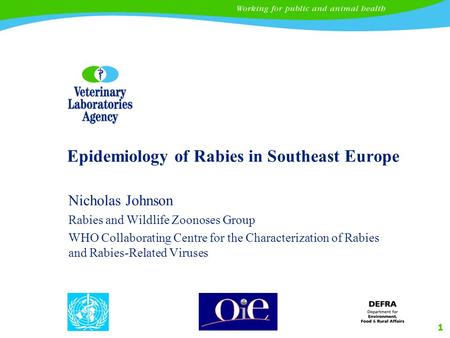 Epidemiology of Rabies in Southeast Europe
