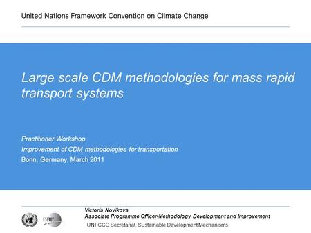 Large scale CDM methodologies for mass rapid transport systems