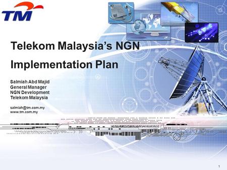 Telekom Malaysia’s NGN Implementation Plan