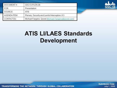 ATIS LI/LAES Standards Development