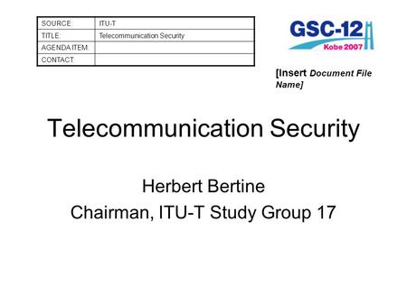 Telecommunication Security
