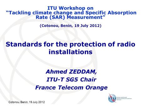 Standards for the protection of radio installations