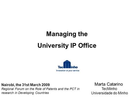 Managing the University IP Office