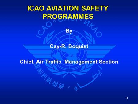 ICAO AVIATION SAFETY PROGRAMMES