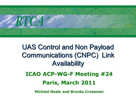 UAS Control and Non Payload Communications (CNPC) Link Availability