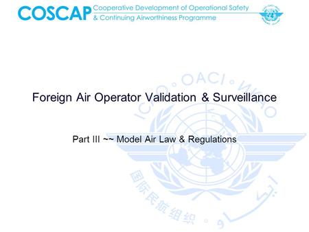 Foreign Air Operator Validation & Surveillance