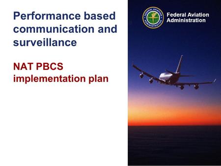 Performance based communication and surveillance