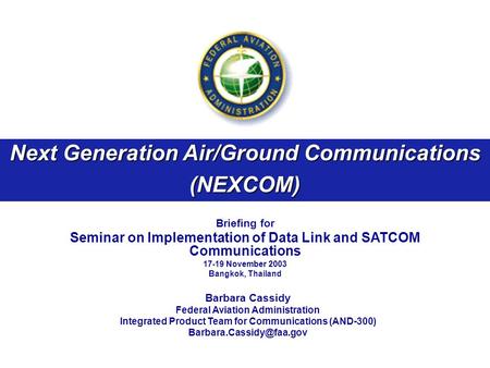 Next Generation Air/Ground Communications (NEXCOM)