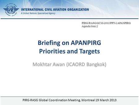 Briefing on APANPIRG Priorities and Targets