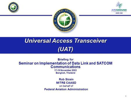 Universal Access Transceiver (UAT)