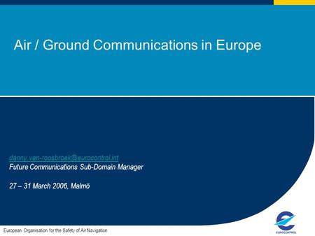 Air / Ground Communications in Europe