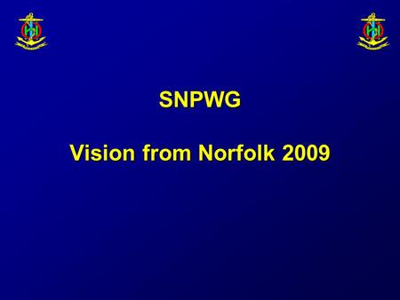 SNPWG Vision from Norfolk 2009. Steps Agree Wiki by silence. Fill NPUBS registerAgree Wiki by silence. Fill NPUBS register Product specifications – 3.