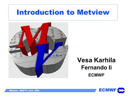 Introduction to Metview