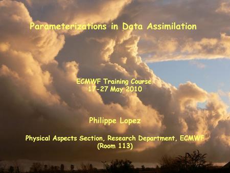 Parameterizations in Data Assimilation