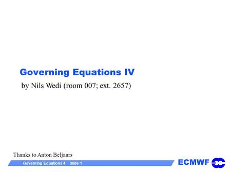 Governing Equations IV