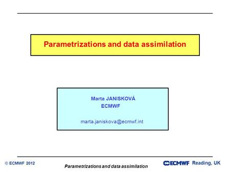 Parametrizations and data assimilation