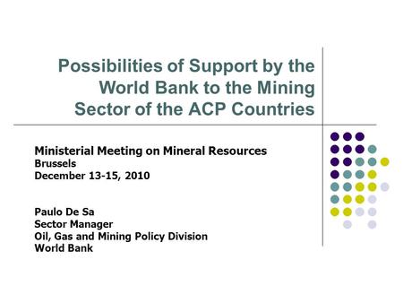 Ministerial Meeting on Mineral Resources Brussels December 13-15, 2010