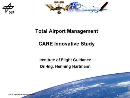 Total Airport Management CARE Innovative Study