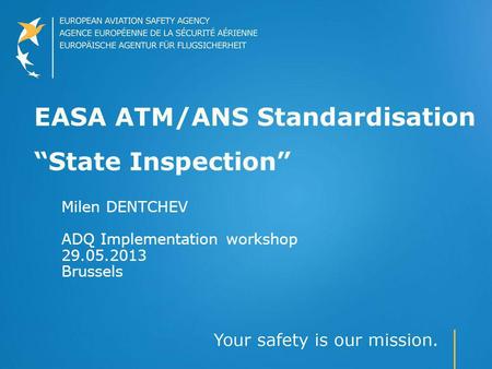 EASA ATM/ANS Standardisation “State Inspection”