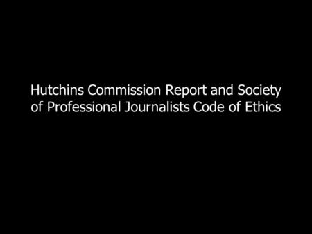 Hutchins Commission Report on Freedom of the Press