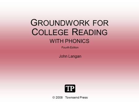 GROUNDWORK FOR COLLEGE READING WITH PHONICS
