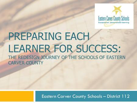 Eastern Carver County Schools – District 112