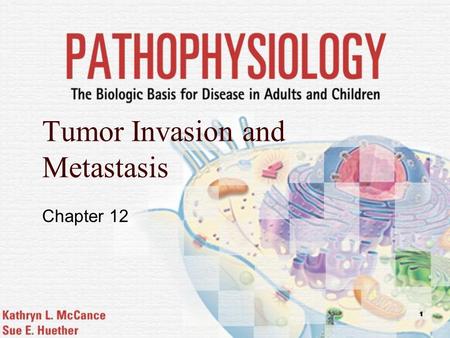 Tumor Invasion and Metastasis