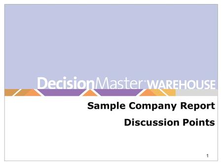 1 Sample Company Report Discussion Points. This page identifies the information of the clients current raw medical claims and explains how it is analyzed.