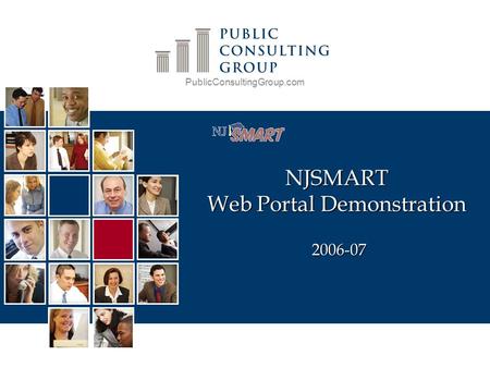 PublicConsultingGroup.com NJSMART Web Portal Demonstration 2006-07.