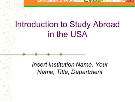 Introduction to Study Abroad in the USA