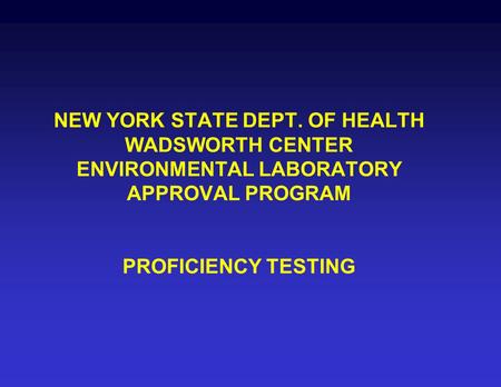NEW YORK STATE DEPT. OF HEALTH WADSWORTH CENTER