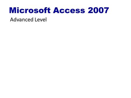 Microsoft Access 2007 Advanced Level. © 1995-2008 Cheltenham Courseware Pty. Ltd. www.cheltenhamcourseware.com.au Slide No 2 Forms Customisation.