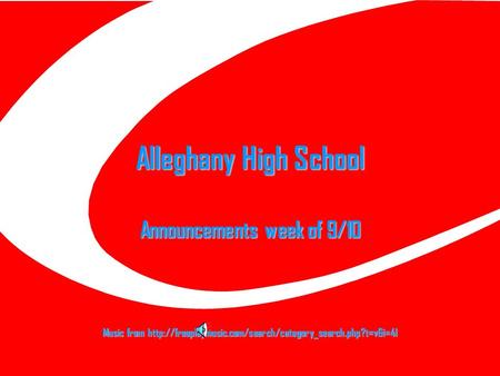 Alleghany High School Announcements week of 9/10 Music from