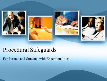 Procedural Safeguards