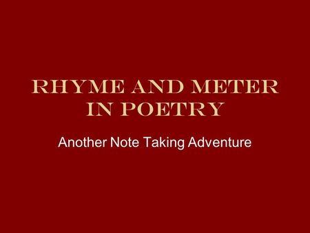 Rhyme and Meter in Poetry