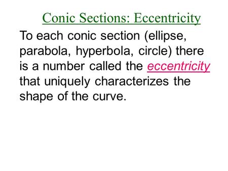 Conic Sections: Eccentricity