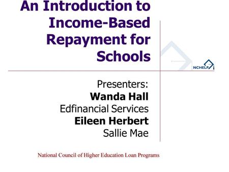 An Introduction to Income-Based Repayment for Schools