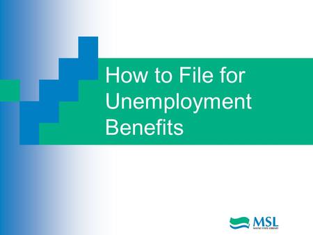 How to File for Unemployment Benefits. How to File Unemployment Benefits  Telephone Mail 2.